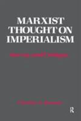 Marxist Thought on Imperialism: Survey and Crit... 0873323459 Book Cover