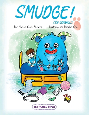 Smudge! (En espanol) [Spanish] B0FY42XBFM Book Cover