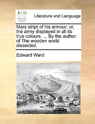 Mars stript of his armour: or, the army display... 1170387497 Book Cover