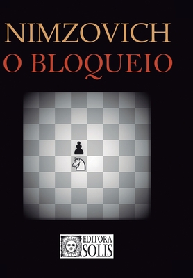 O Bloqueio [Portuguese] 8598628387 Book Cover