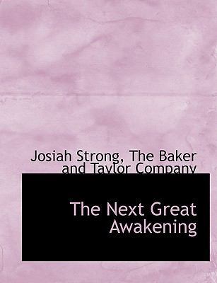 The Next Great Awakening 1140280317 Book Cover