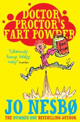 Doctor Proctor's Fart Powder 1471121240 Book Cover