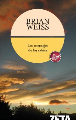 Mensajes de Los Sabios / Message from the Masters [Spanish] 8496581314 Book Cover