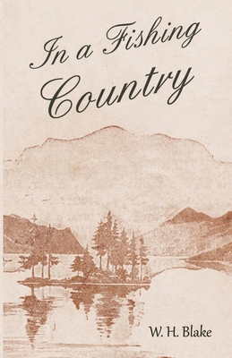 In a Fishing Country 152871038X Book Cover