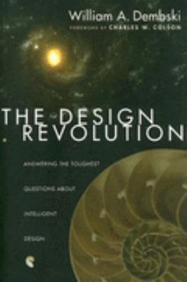 The Design Revolution: Answering the Toughest Q... 0830832165 Book Cover
