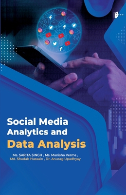 Social Media Analytics and Data Analysis B0FZX7DMVD Book Cover
