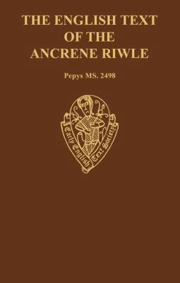 The English Text of the Ancrene Riwle, Magdalen... 0197222765 Book Cover