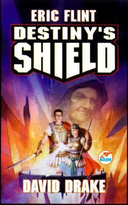 Destiny's Shield 0671578723 Book Cover
