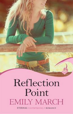 Reflection Point. by Emily March 1472202015 Book Cover