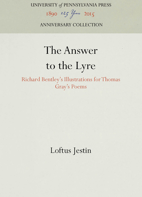 The Answer to the Lyre: Richard Bentley's Illus... 0812281845 Book Cover