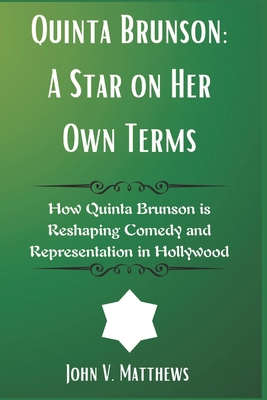 Quinta Brunson: A Star on Her Own Terms: How Qu... B0F296D33Q Book Cover
