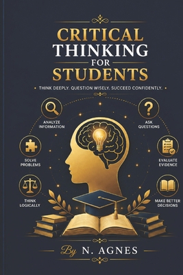 Critical Thinking for Students B0HFGCXLYR Book Cover