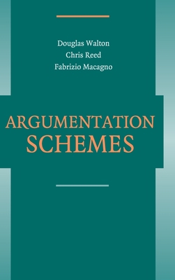 Argumentation Schemes 0521897904 Book Cover