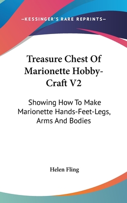 Treasure Chest of Marionette Hobby-Craft V2: Sh... 1161629815 Book Cover