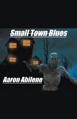 Small Town Blues B0CGGSTGQG Book Cover