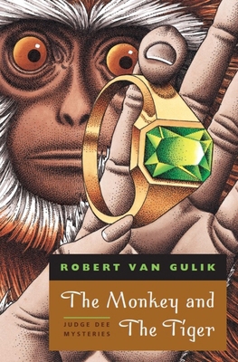 The Monkey and The Tiger: Judge Dee Mysteries 0226848698 Book Cover