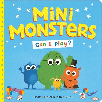 Mini Monsters Can I Play 1471182665 Book Cover