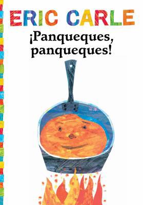 ¡Panqueques, Panqueques! (Pancakes, Pancakes!) [Spanish] 1534402055 Book Cover