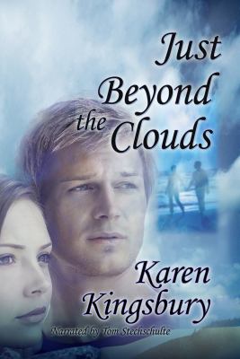 Just Beyond the Clouds 1436102901 Book Cover