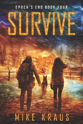 Survive: Epoch's End Book 4 B0D1FRP994 Book Cover