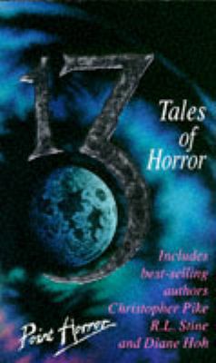 Thirteen: Tales of Horror (Point Horror 13's S.) 0590550810 Book Cover