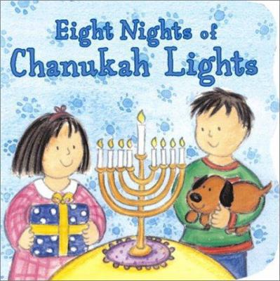 Eight Nights of Chanukah Lights 0689845685 Book Cover
