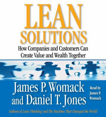 Lean Solutions: How Companies and Customers Can... 0743550110 Book Cover