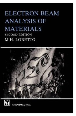Electron Beam Analysis of Materials 0412477904 Book Cover