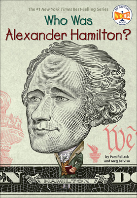 Who Was Alexander Hamilton? 0606404996 Book Cover