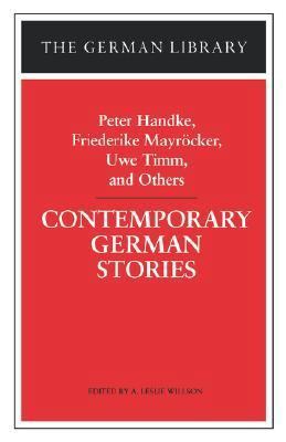 Contemporary German Stories: Peter Handke, Frie... 0826409695 Book Cover