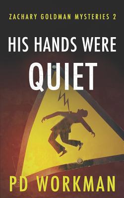 His Hands were Quiet 1989080405 Book Cover