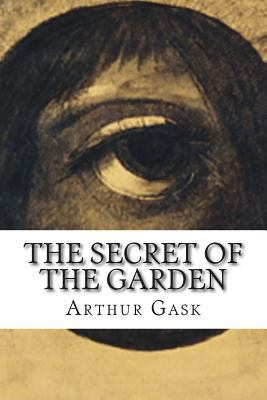 The Secret of the Garden 1502513404 Book Cover