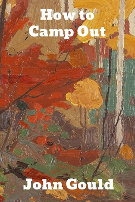How to Camp Out 1774412314 Book Cover