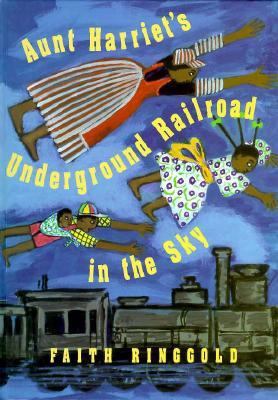 Aunt Harriet's Underground Railroad in the Sky 0517587688 Book Cover