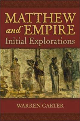 Matthew and Empire 156338342X Book Cover