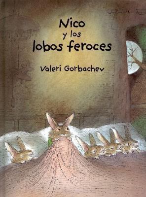 Nico y los lobos feroces [Spanish] 0735813361 Book Cover
