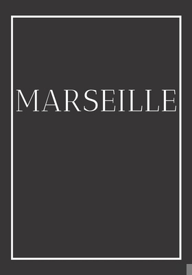 Marseille: A decorative book for coffee tables,... 1703707184 Book Cover