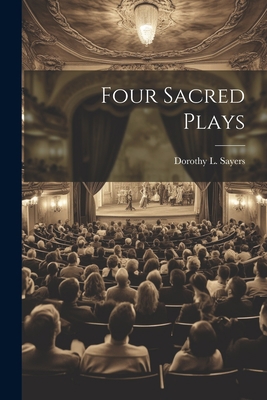 Four Sacred Plays 1021170038 Book Cover