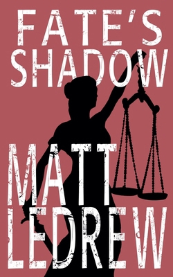 Fate's Shadow 1774784483 Book Cover