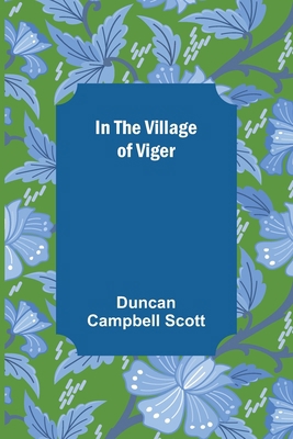 In the Village of Viger 9356700362 Book Cover