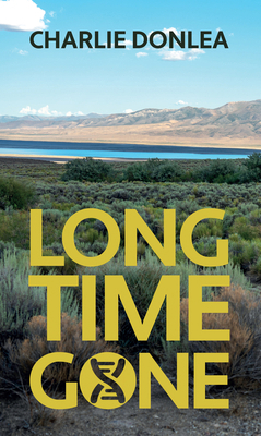 Long Time Gone [Large Print] 1420517228 Book Cover