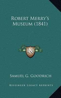 Robert Merry's Museum (1841) 1164391755 Book Cover