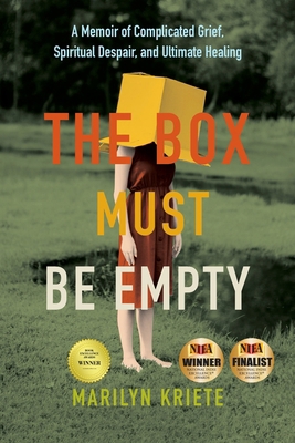 The Box Must Be Empty: A Memoir of Complicated ... 1950495310 Book Cover