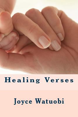 Healing Verses: God wants you well! 1517659442 Book Cover