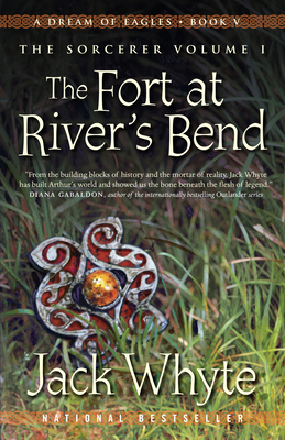 The Fort at River's Bend: A Dream of Eagles Boo... 0735237425 Book Cover