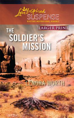 The Soldier's Mission [Large Print] 0373674422 Book Cover