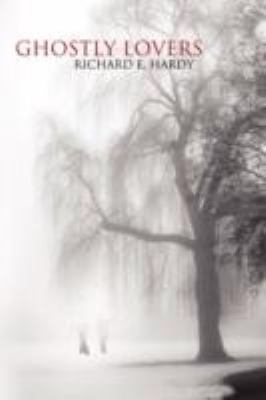 Ghostly Lovers 1434395146 Book Cover
