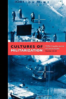 Cultures of Militarization 1897009569 Book Cover