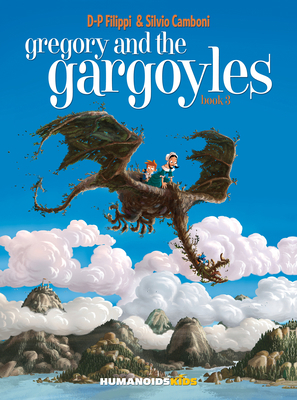 Gregory and the Gargoyles Vol.3: The Magicians'... 1594655847 Book Cover