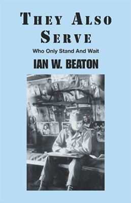 They Also Serve: Who Only Stand and Wait 0738823910 Book Cover